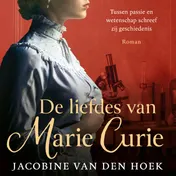 Omslag van De liefdes van Marie Curie
