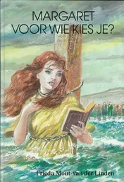 Omslag van Margaret voor wie kies je?