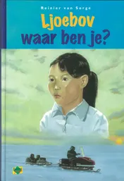 Omslag van Ljoebov waar ben je?