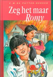 Omslag van Zeg het maar, Romy