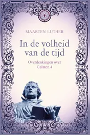 Omslag van In de volheid van de tijd