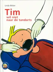 Omslag van Tim wil niet naar de tandarts