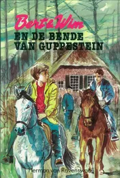 Omslag van Bert & Wim en de bende van Guppenstein