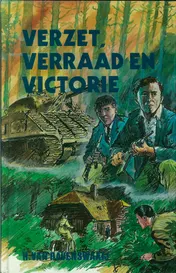 Omslag van Verzet, verraad en victorie