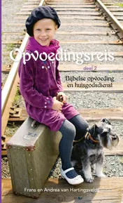 Omslag van 2 Bijbelse opvoeding en huisgodsdienst
