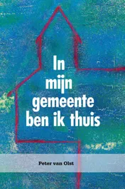 Omslag van In mijn gemeente ben ik thuis