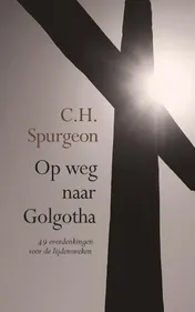 Omslag van Op weg naar Golgotha