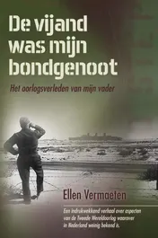 Omslag van De vijand was mijn bondgenoot