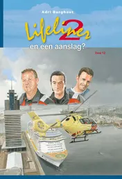 Omslag van Lifeliner 2 en een aanslag?