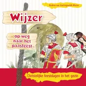 Omslag van Wijzer op weg naar het Paasfeest