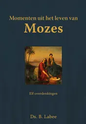 Omslag van Momenten uit het leven van Mozes