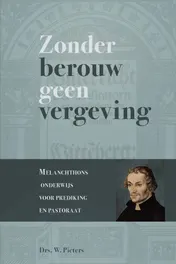 Omslag van Zonder berouw geen vergeving