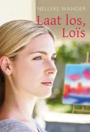 Omslag van Laat los, Loïs