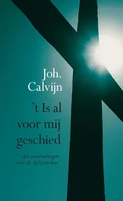 Omslag van 't Is al voor mij geschied
