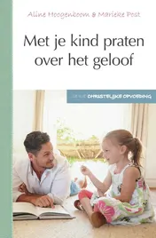 Omslag van Met je kind praten over het geloof