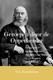 Omslag van Geroepen door de Opperherder