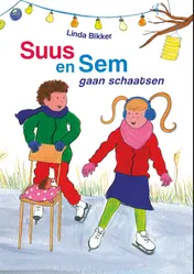 Omslag van Suus en Sem gaan schaatsen