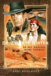 Omslag van De Zwarte Ruiter en het raadsel rond Topacio