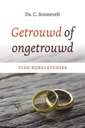 Omslag van Getrouwd of ongetrouwd
