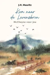 Omslag van Kom naar de Levensbron