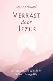 Omslag van Verrast door Jezus