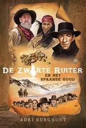 Omslag van De zwarte ruiter en Spaans goud