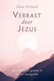 Omslag van Verrast door Jezus