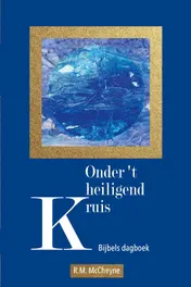 Omslag van Onder 't heiligend kruis - Grote letter