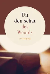 Omslag van Uit den schat des Woords, 76e jrg.