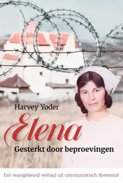 Omslag van Elena. Gesterkt door beproevingen