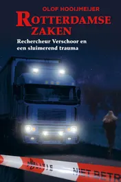 Omslag van Rechercheur Verschoor en een sluimerend trauma