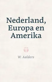 Omslag van Nederland, Europa en Amerika