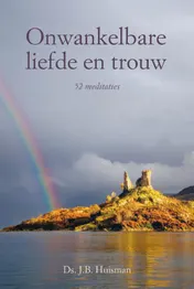 Omslag van Onwankelbare liefde en trouw
