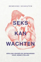 Omslag van Seks kan wachten