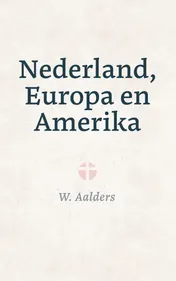 Omslag van Nederland, Europa en Amerika