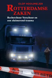 Omslag van Rechercheur Verschoor en een sluimerend trauma
