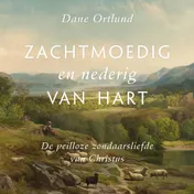 Omslag van Zachtmoedig en nederig van hart
