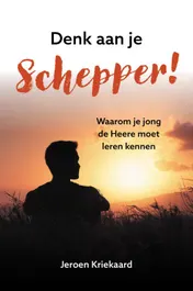 Omslag van Denk aan je Schepper!