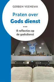 Omslag van Praten over Gods dienst