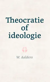Omslag van Theocratie of ideologie