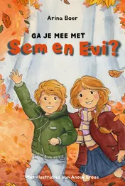 Omslag van Ga je mee met Sem en Evi?