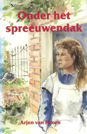 Omslag van Onder het spreeuwendak