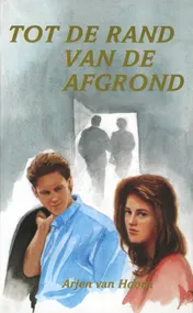 Omslag van Tot de rand van de afgrond