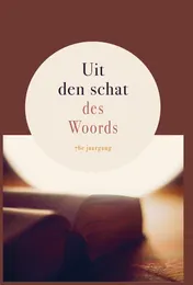 Omslag van Uit den schat des Woords