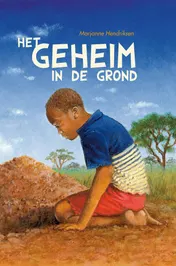 Omslag van Het geheim in de grond
