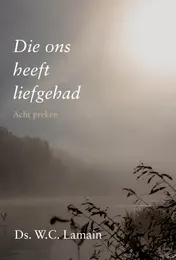 Omslag van Die ons heeft liefgehad