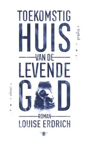 Omslag van Toekomstig huis van de levende god