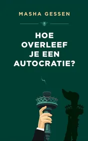 Omslag van Hoe overleef je een autocratie?