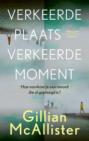 Omslag van Verkeerde plaats, verkeerde moment