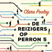Omslag van De reizigers op perron 5